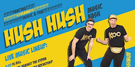 Hush Hush Music Bash primary image