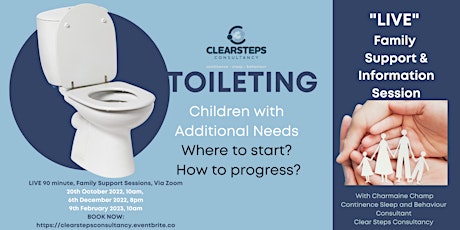 Toileting: Children with Additional Needs. Where to start? How to Progress?