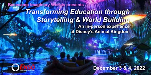 Transforming Education through Storytelling and World Building