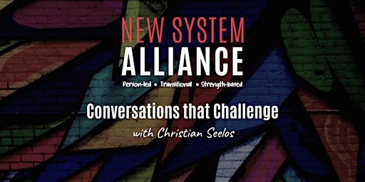 Conversations that Challenge with Christian Seelos