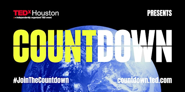 TEDxHOUSTON COUNTDOWN