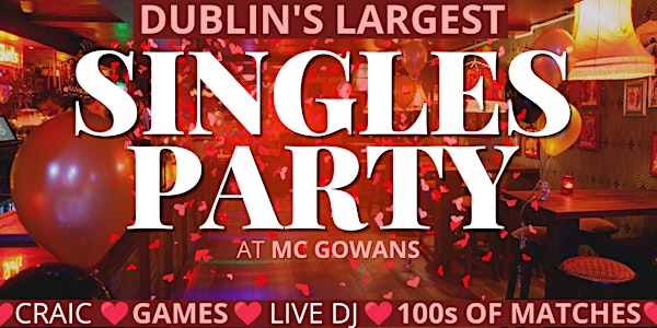 Mc Gowans Singles Party *MENS TICKETS*