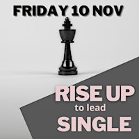 Rise Women Masterclass -  Rise up to Lead Single primary image