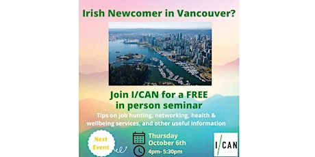 Irish Newcomer in Vancouver?