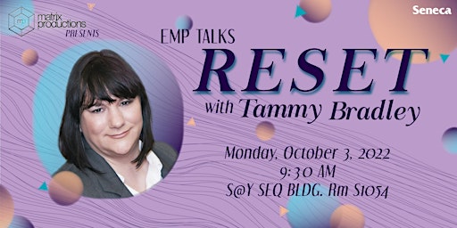 EMP Talks - RESET with Tammy Bradley