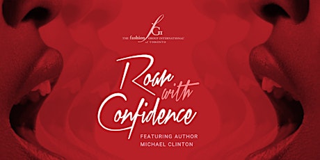 Roar with Confidence featuring Michael Clinton