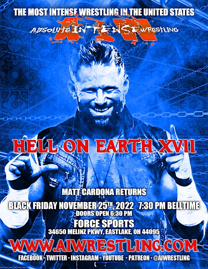 Absolute Intense Wrestling  Presents "Hell On Earth 17" image
