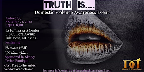 Truth Is Domestic Violence Awareness Event