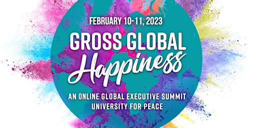 Gross Global Happiness Summit 2023 - online event & donations
