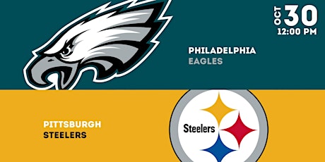 Eagles vs Steelers - Football Watch Party (Sunday)