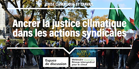 Journée d’ateliers sur la mobilisation climatique et syndicale (hybride)