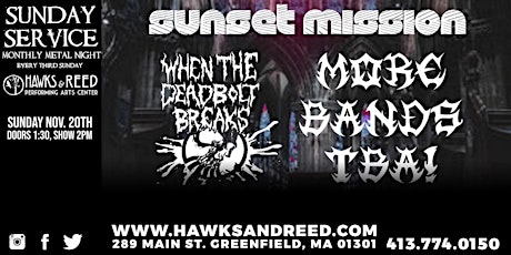 Sunday Service: Metal Night ft. Sunset Mission and When the Deadbolt Breaks