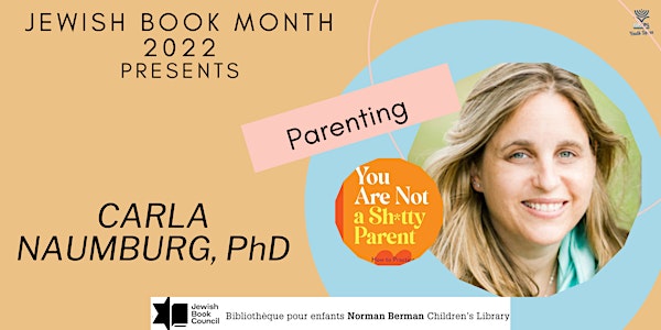 You Are Not a Sh*tty Parent with Carla Naumburg, PhD