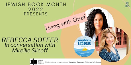 The Modern Loss Handbook with Rebecca Soffer and Mireille Silcoff