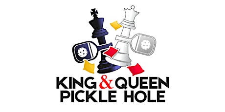 King and Queen Pickle Hole Tournament