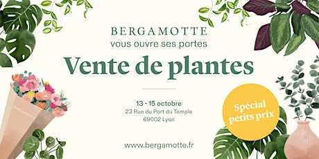 Bergamotte vous ouvre ses portes // Lyon