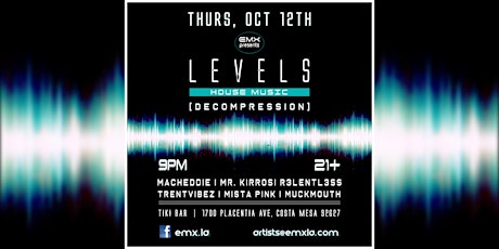 EMX Levels [House Music] @ Tiki Bar (Costa Mesa) primary image