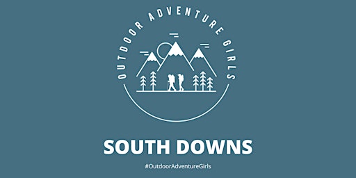 Outdoor Adventure Girls weekend - South Downs