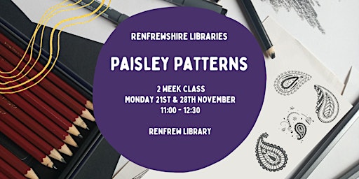 Paisley Pattern Design - Renfrewshire Libraries Art and Craft Workshops