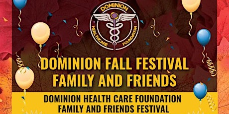 Dominion Health  Care Foundation Family and Friends Fall Festival