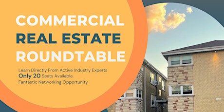 Commercial Real Estate Roundtable