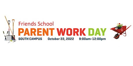 Parent Work Day at SOUTH CAMPUS