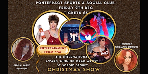 St Sordid Secret: A Christmas Show @ Pontefract Sports and Social