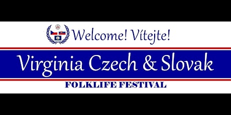 8th Annual Virginia Czech and Slovak Folklife Festival