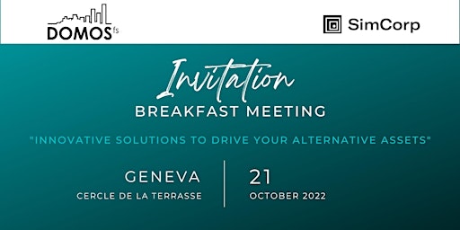 Geneva "Innovative solutions to drive your Alternative Assets"