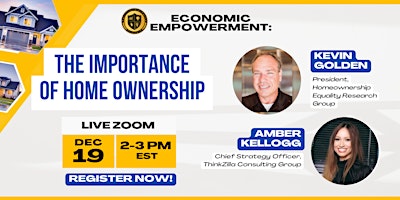 Economic Empowerment Event – The Importance of Homeownership