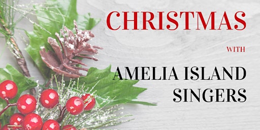 Christmas with Amelia Island Singers