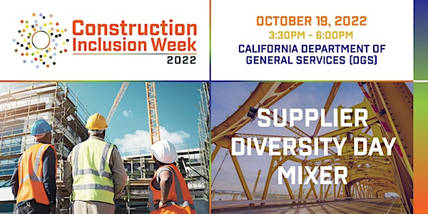 Construction Inclusion Week - Supplier Diversity Day Mixer (Sacramento)