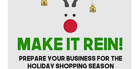 Hauptbild für Make it Rein: Prepare your Business for the Holiday Season