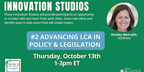 Advancing LCA in Policy and Legislation