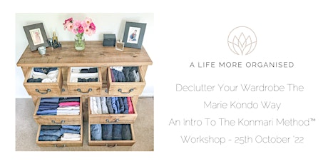 Declutter Your Wardrobe Like Marie Kondo - An Intro to The KonMari Method ™