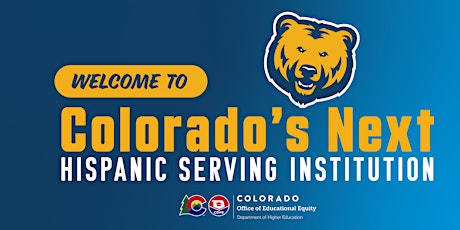 UNC: Colorado’s Next Hispanic Serving Institution