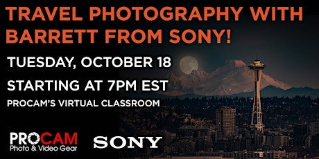 Travel Photography with Barrett from Sony!