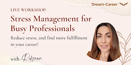 Stress Management for Busy Professionals Workshop