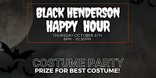 Black Henderson Happy Hour, Costume Party Edition