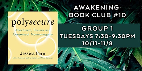 Awakening Book Club: Polysecure (Group 1)