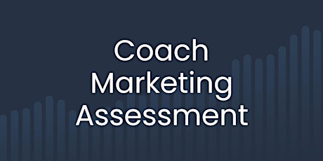 EOS Coach Marketing Assessment