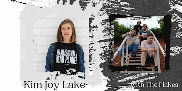 The Stage Mondays presents: Kim Joy Lake and The Flakes