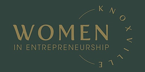 Women in Entrepreneurship - Knoxville October Meetup