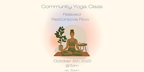 Community Yoga Class - Relaxed Restorative Flow