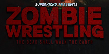 Zombie Wrestling Night 1