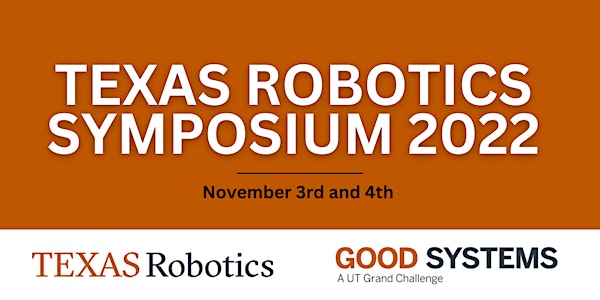 Texas Robotics Symposium 2022