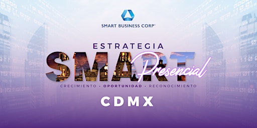 Estrategia Smart Presencial: CDMX