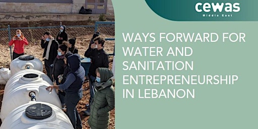 Ways forward for Water and Sanitation Entrepreneurship in Lebanon