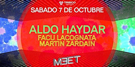 Imagen principal de Meet presenta en lado A: Ladies Night // lado B: Aldo Haydar y +