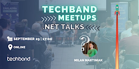 Techband Meetups: .NET Talks